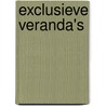 Exclusieve veranda's door K. Dierick