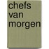 Chefs van morgen