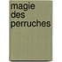 Magie des perruches