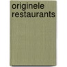 Originele restaurants by Jan Maesen