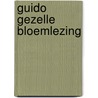 Guido gezelle bloemlezing door Guido Gezelle