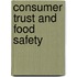 Consumer Trust and Food Safety
