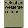 Geloof en Westerse cultuur door G. Danneels