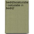 Bedrijfscalculatie / Calculatie in bedrijf