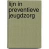 Lijn in preventieve jeugdzorg door R. Veenbaas