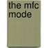 The MFC mode