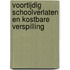 Voortijdig schoolverlaten en kostbare verspilling