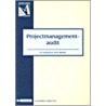 Projectmanagement-audit door J.J.P. Hulzen