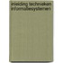 Inleiding technieken informatiesystemen