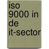 ISO 9000 in de IT-sector door W. ten Bosch