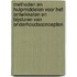 Methoden en hulpmiddelen voor het ontwikkelen en bijsturen van onderhoudsconcepten