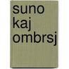 Suno kaj ombrsj door Rudolf de Jong