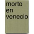 Morto en Venecio