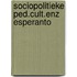 Sociopolitieke ped.cult.enz esperanto