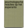 Psychologische reacties op het esperanto door Piron