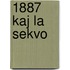 1887 kaj la sekvo