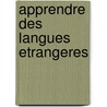 Apprendre des langues etrangeres by Symoens