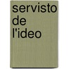 Servisto de l'ideo by Jakob