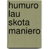 Humuro lau skota maniero