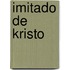 Imitado de Kristo