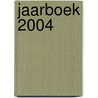 Jaarboek 2004 by S. Caspers