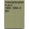 Meerjarenplan n.w.o. 1991-1994 2 dln door Onbekend