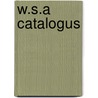 W.S.A catalogus door Onbekend