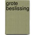 Grote beslissing