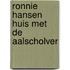 Ronnie hansen huis met de aalscholver