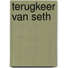 Terugkeer van seth by Hulet