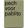 Pech voor pablito door Reding