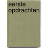 Eerste opdrachten door Francis Charlier