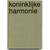 Koninklijke Harmonie door I. Evers