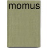 Momus door Chiel Evers