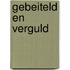 Gebeiteld en verguld