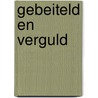 Gebeiteld en verguld door Minis