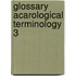 Glossary acarological terminology 3