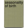Seasonality of birth door Onbekend