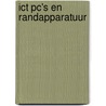 ICT PC's en randapparatuur door F. Blokland