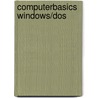 Computerbasics Windows/DOS door M.A. van Heck