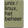 Unix / Linux, het beheer door E.W. Klop