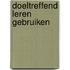 Doeltreffend leren gebruiken