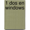 1 Dos en Windows by M.A. van Heck