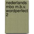 Nederlands mbo m.b.v. wordperfect 2