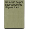 De kleine helper cadeuaboekjes display III 4 x door Onbekend