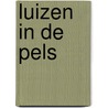 Luizen in de pels by M. van Amerongen