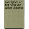 Over lijmen en het been van Willen Elsschot by Marks Lakerveld