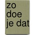 Zo doe je dat