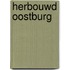 Herbouwd oostburg