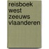 Reisboek west zeeuws vlaanderen